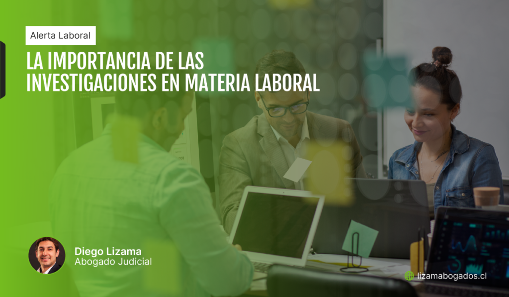 La importancia de las investigaciones en materia laboral