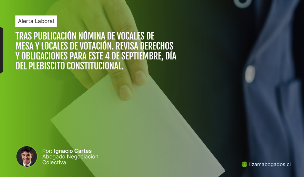 Tras publicación nómina de vocales de mesa y locales de votación. Revisa derechos y obligaciones para este 4 de septiembre, día del Plebiscito Constitucional.