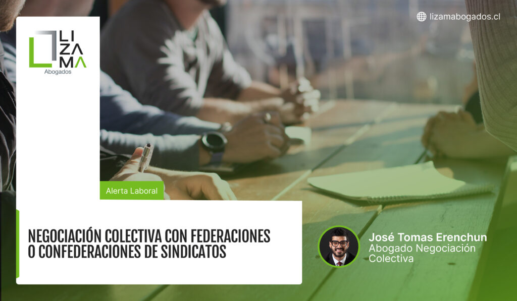 NEGOCIACIÓN COLECTIVA CON FEDERACIONES O CONFEDERACIONES DE SINDICATOS