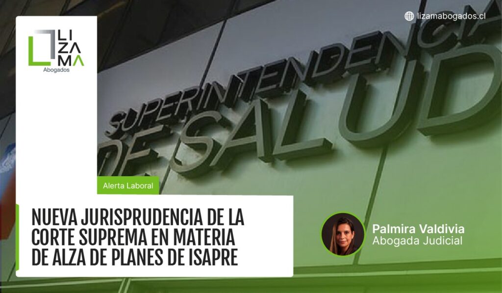 nueva jurisprudencia de la corte suprema en materia de alza de planes de isapre