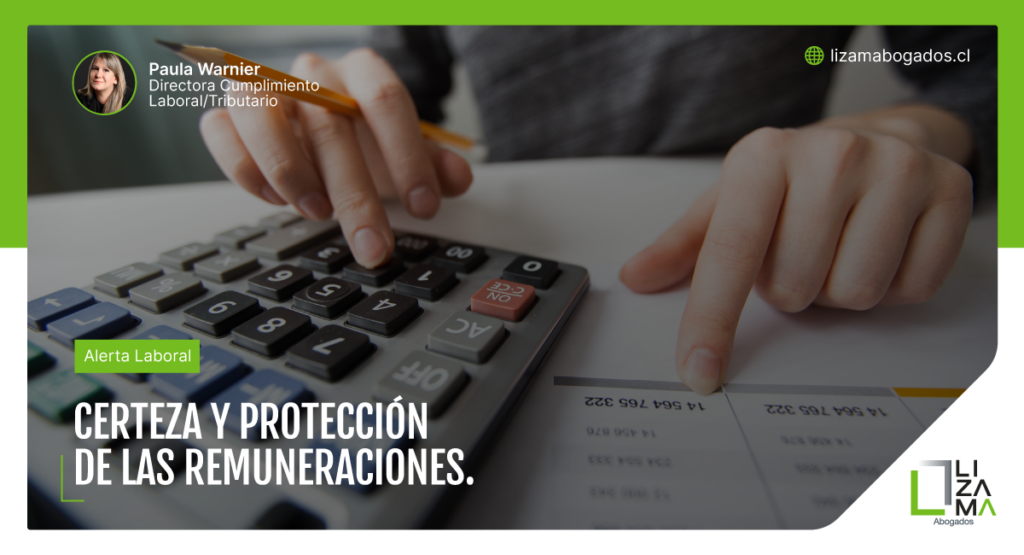 Certeza y protección de las remuneraciones.