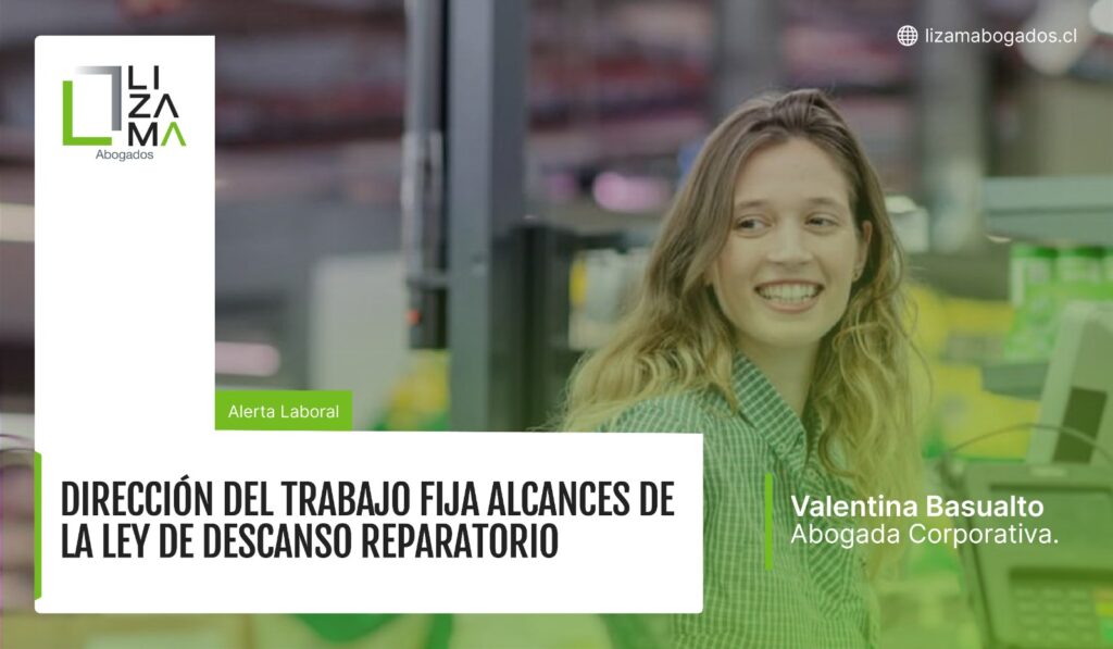DIRECCIÓN DEL TRABAJO FIJA ALCANCES DE LA LEY DE DESCANSO REPARATORIO
