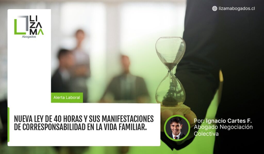 Nueva ley de 40 horas y sus manifestaciones de corresponsabilidad en la vida familiar.