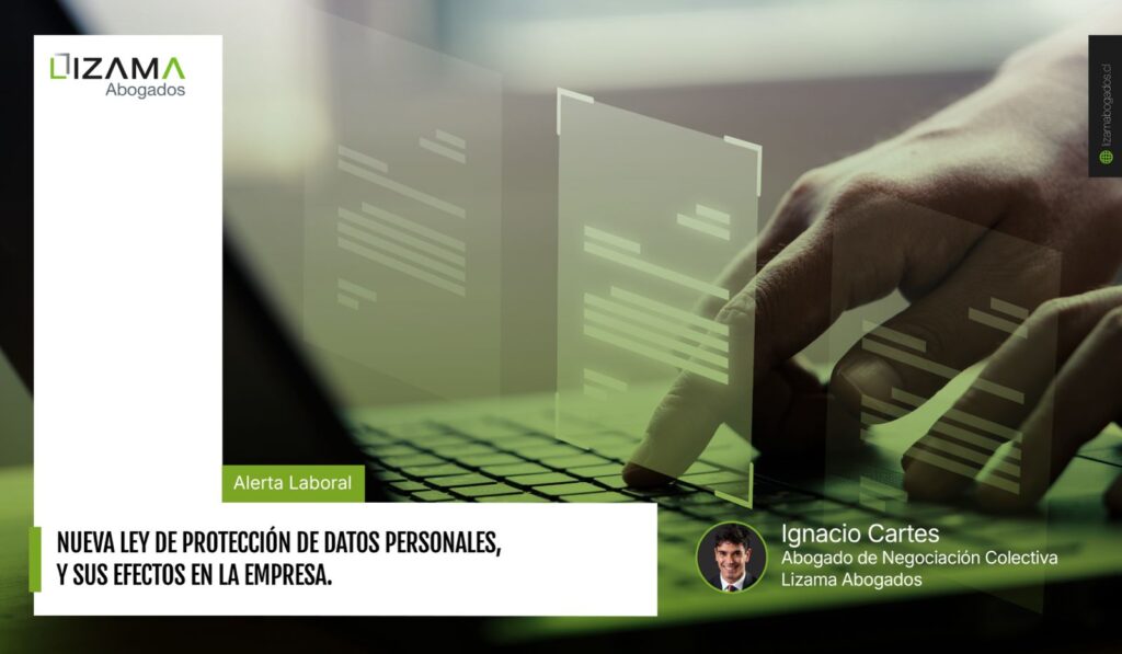 Nueva Ley de Protección de Datos Personales, y sus efectos en la empresa.